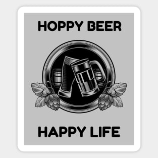 Hoppy Beer Happy Life Magnet